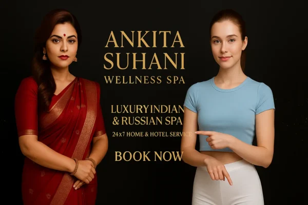 Luxury Indian & Russian Massage in Punjabi Bagh — 24×7 Home & Hotel Service